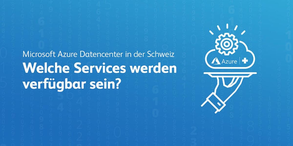 Microsoft Azure Datencenter Schweiz – Info-Grafik mit Frage zu verfügbaren Cloud-Services auf blauem Hintergrund