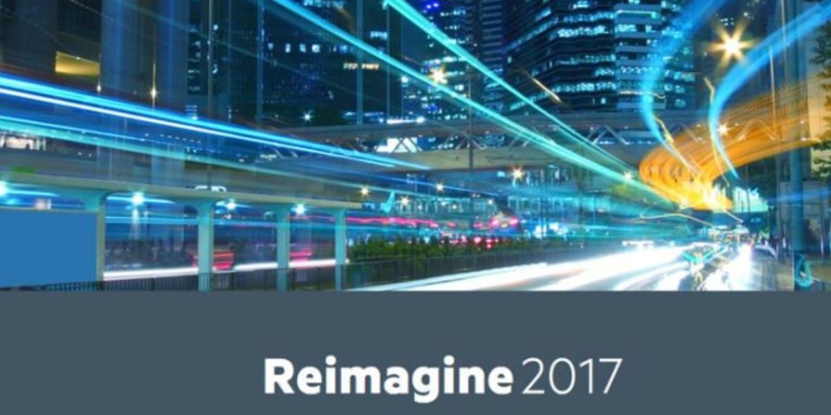 Reimagine 2017 Event mit futuristischer Stadtansicht und Lichtspuren als Symbol für digitale Transformation