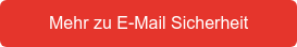 Mehr zu E-Mail Sicherheit