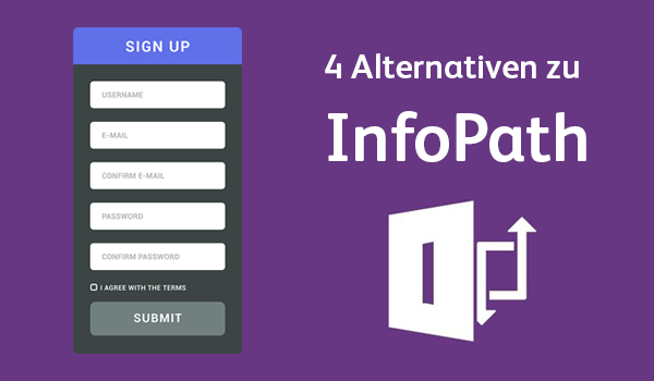 InfoPath Alternativen