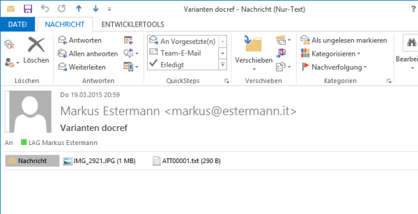 Vergleich Screenshot Outlook 2013 Mail und Attachments
