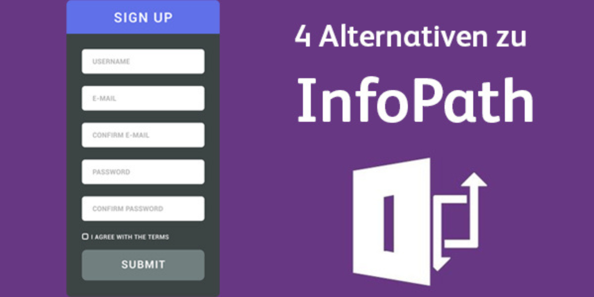 InfoPath wird eingestellt: hier sind 4 Alternativen | Leuchter Blog